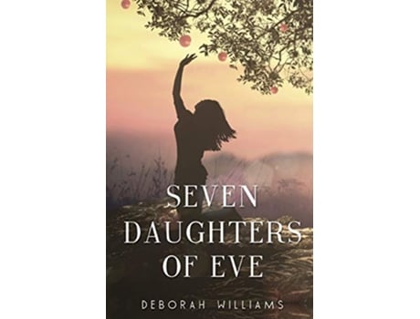 Livro Seven Daughters of Eve de Deborah Williams (Inglês)
