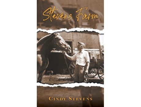 Livro Stevens Farm A Collections Memories de Cindy Stevens (Inglês)