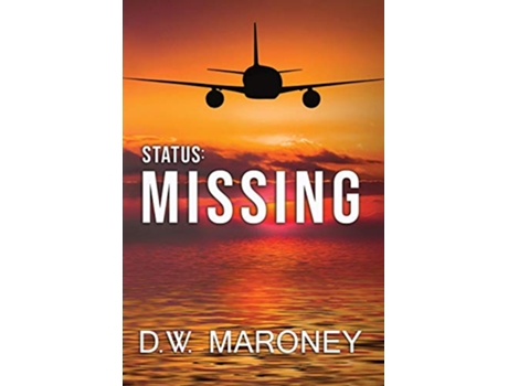Livro Status Missing de D W Maroney (Inglês)