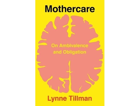 Livro Mothercare de Lynne Tillman (Inglês)