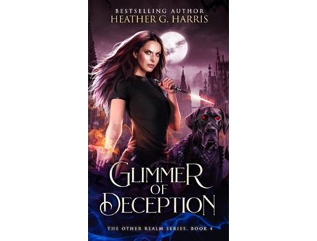 Livro Glimmer Of Deception An Urban Fantasy Novel De Harris, Heather Et Al. (inglês)