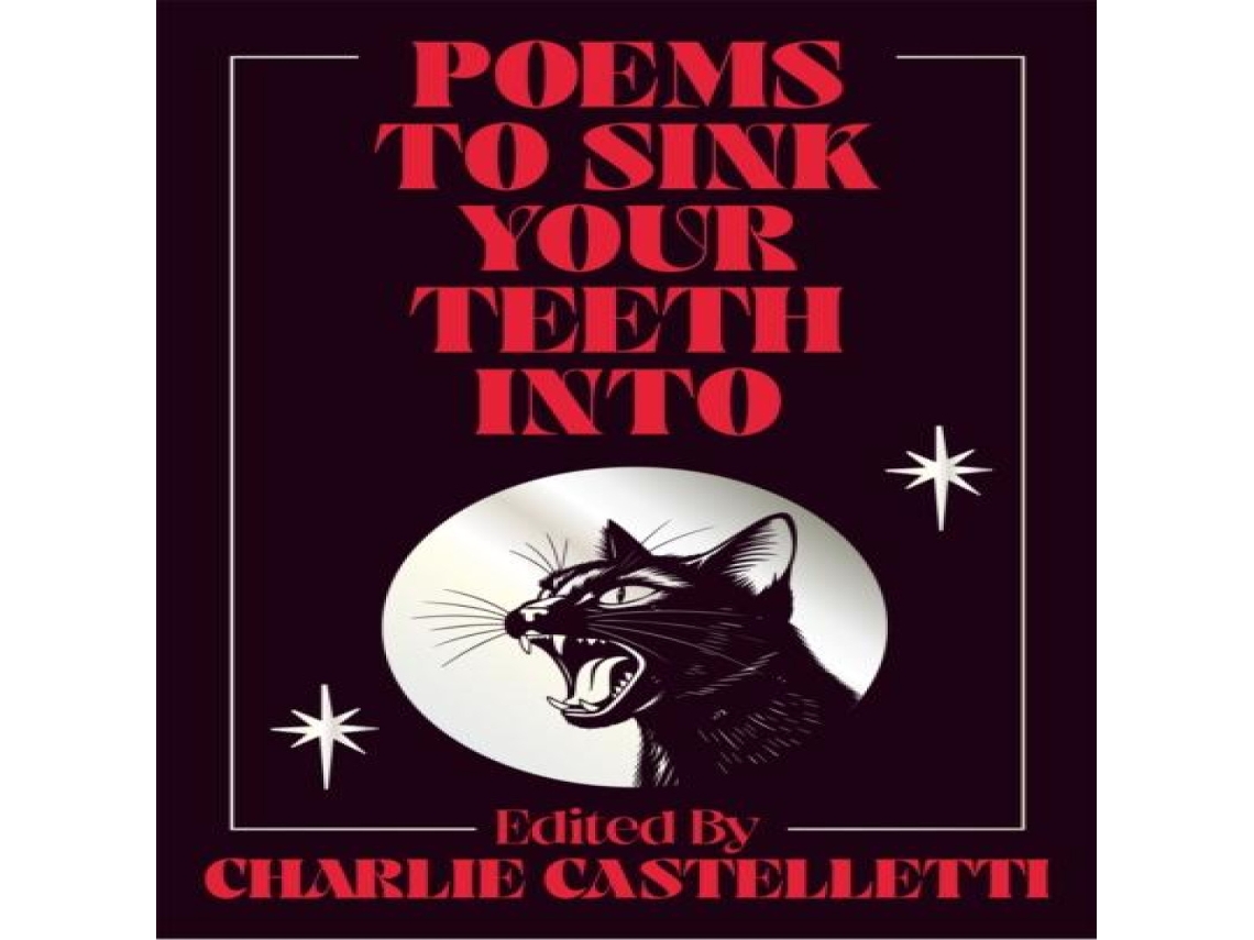 Livro Poems to Sink Your Teeth Into de Charlie Castelletti (Inglês)