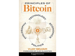 Livro Principles Of Bitcoin De Vijay Selvam (inglês)