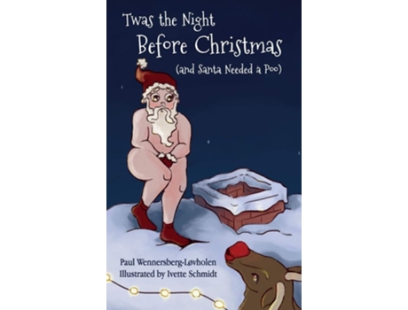 Livro Twas The Night Before Christmas De Paul Wennersberg-løvholen (inglês - Capa Dura)