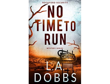 Livro No Time To Run de L A Dobbs (Inglês)