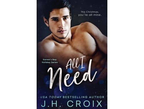 Livro All I Need De Jh Croix (inglês)