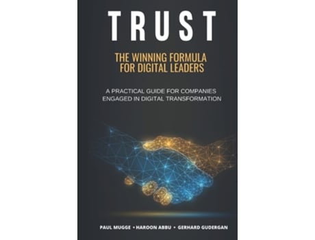 Livro Trust De Paul Mugge, Haroon Abbu Et Al. (inglês - Capa Dura)