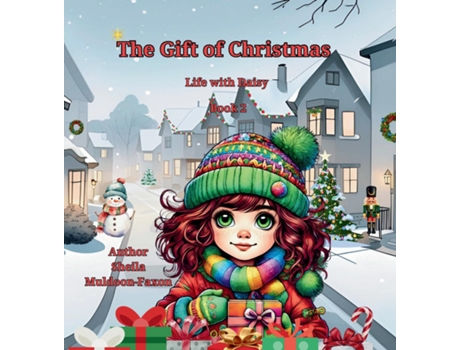 Livro The Gift of Christmas Life with Daisy de Sheila Muldoon-Faxon (Inglês)