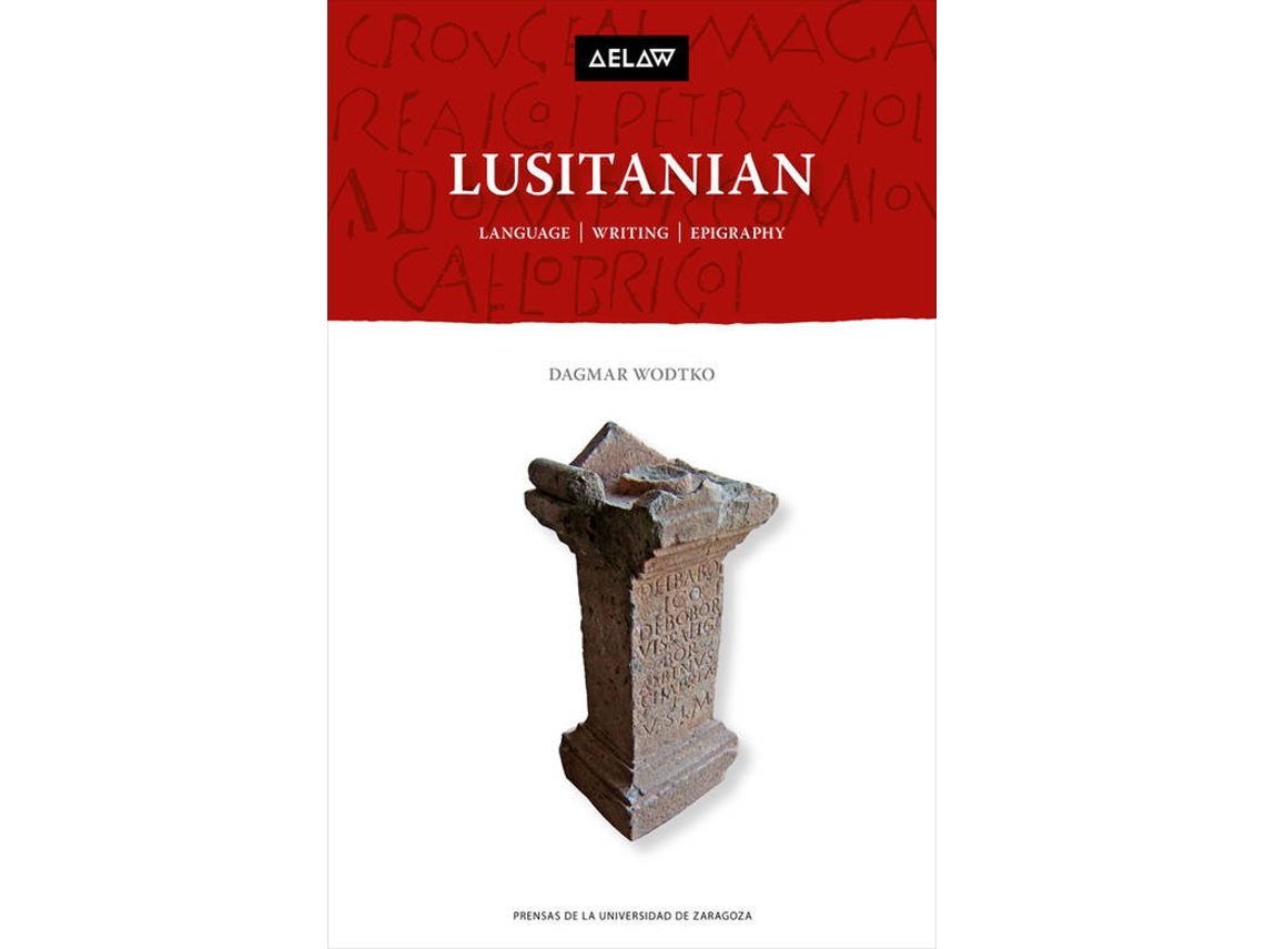 Livro Lusitanian Language, Writing, Epigraphy de Dagmar Wodtko (Espanhol)