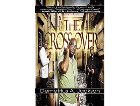Livro The Crossover de Demetrius A Jackson (Inglês)