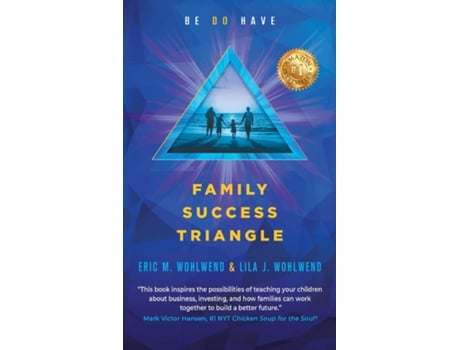 Livro Family Success Triangle Be Do Have De Wohlwend, Eric Et Al. (inglês)