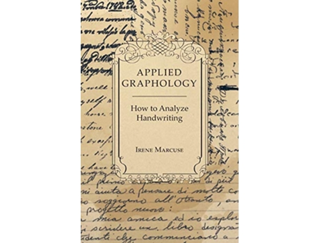 Livro Applied Graphology How to Analyze Handwriting de Irene Marcuse (Inglês)