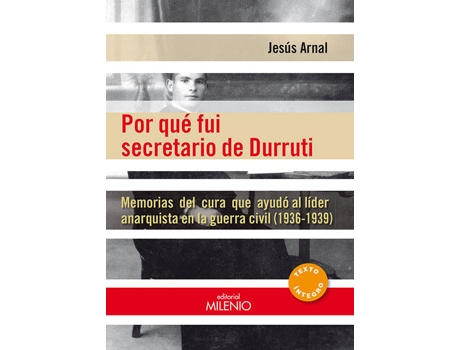 Livro Por Qué Fui Secretario De Durruti de Jesús Arnal