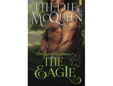 Livro The Eagle Clan Ross of the Hebrides de Hildie McQueen (Inglês)