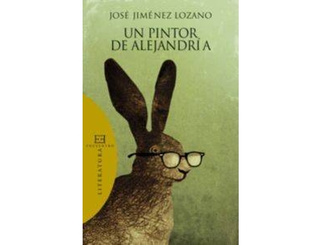 Livro Un Pintor De Alejandría de José Jiménez Lozano