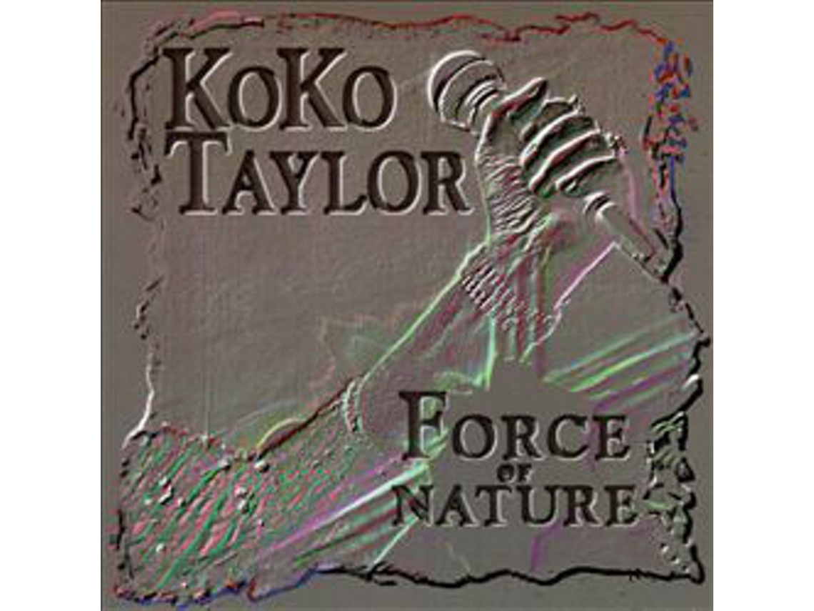 CD Koko Taylor - Force Of Nature