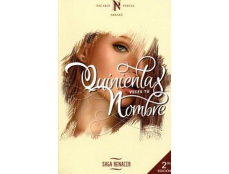 Livro Qunientas Vecs Tu Nombre Da Editorial Dejavu Ediciones De Nicarid Portal Arraez (inglês)