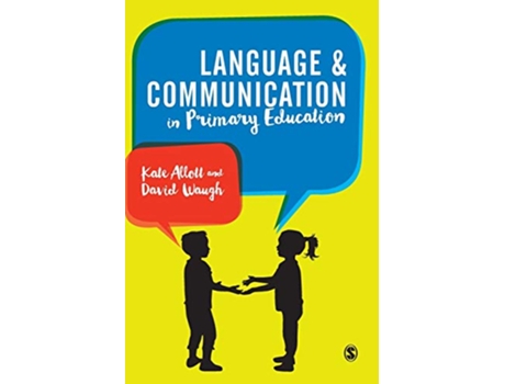 Livro Language and Communication in Primary Schools de Kate Allott e David Waugh (Inglês - Capa Dura)