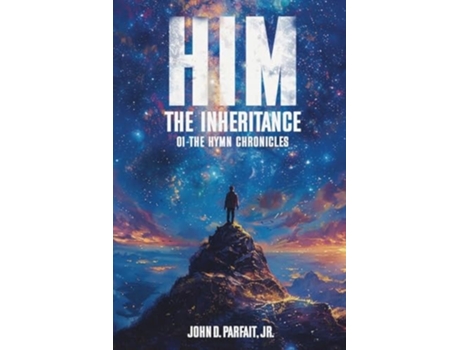 Livro HIM The Inheritance de John D Parfait Jr (Inglês)