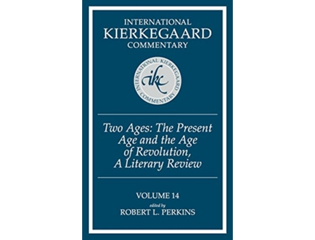 Livro International Kierkegaard Commentary Two Ages de Robert Perkins (Inglês)