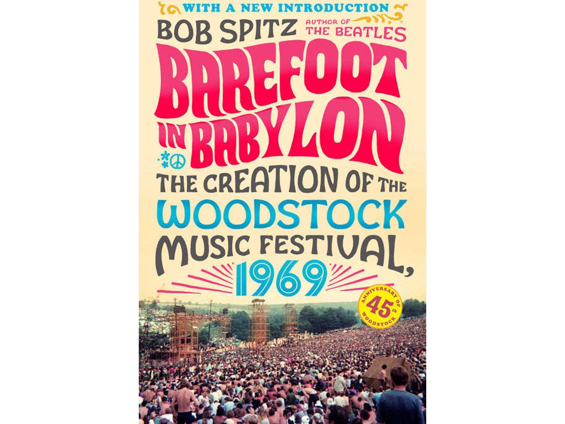 Livro Barefoot In Babylon de Bob Spitz
