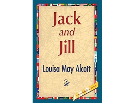Livro Jack And Jill De Louisa May Alcott (inglês - Capa Dura)