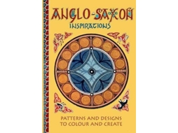 Livro Anglo-Saxon Inspirations de Claudia Myatt (Inglês)