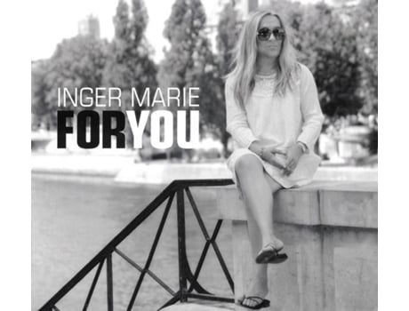 CD Inger Marie - For You (1CDs)