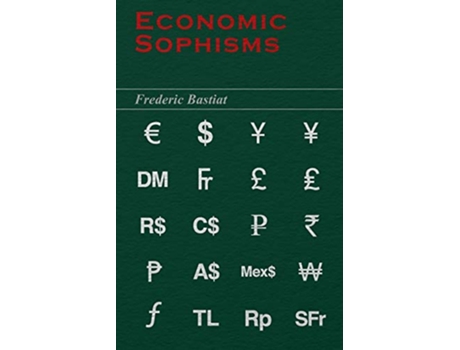Livro Economic Sophisms de Frederic Bastiat (Inglês)