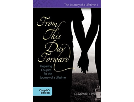 Livro From This Day Forward Couples Edition de Michael J Peck (Inglês)