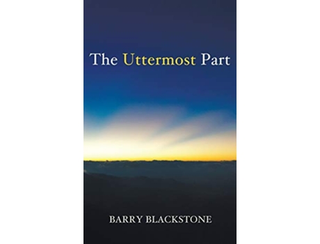 Livro The Uttermost Part de Barry Blackstone (Inglês)