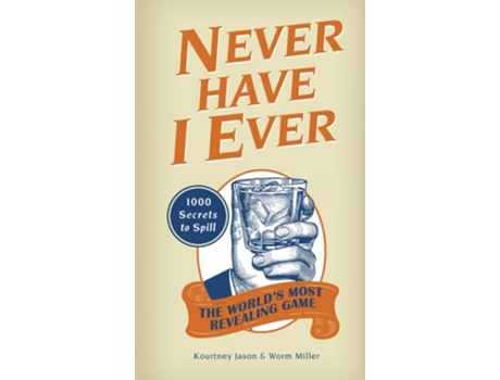 Livro Never Have I Ever De Kourtney Jason E Worm Miller (inglês)