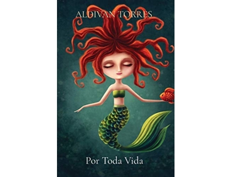Livro Por Toda Vida De Aldivan Teixeira Torres (português)