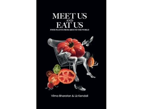 Livro Meet Us and Eat Us de Vilma Bharatan (Inglês - Capa Dura)