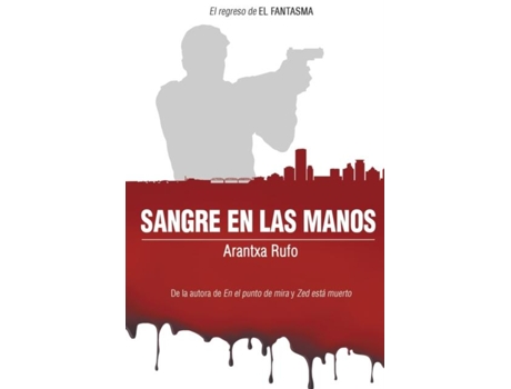 Livro Sangre En Las Manos De Arantxa Rufo (inglês)