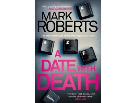 Livro Date With Death de Mark Roberts (Inglês - Capa Dura)