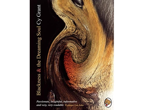 Livro Blackness and the Dreaming Soul de Cy Grant (Inglês)