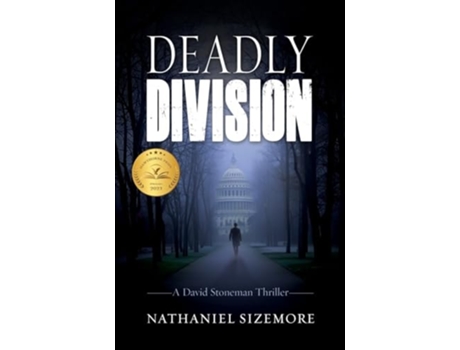 Livro Deadly Division a gripping thriller with shocking twists de Nathaniel Sizemore (Inglês)