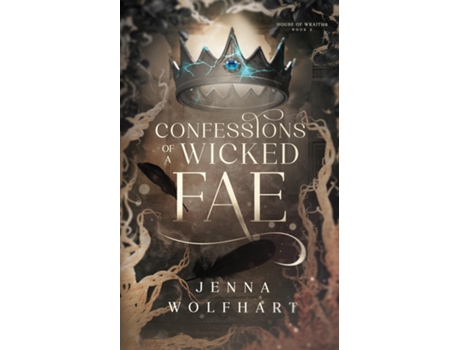 Livro Confessions of a Wicked Fae de Jenna Wolfhart (Inglês)