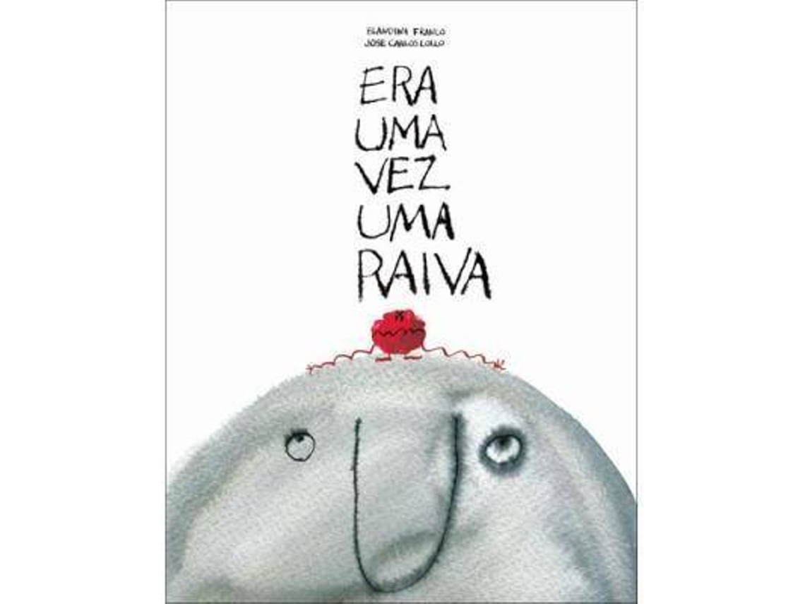 Livro Era uma Vez uma Raiva de Blandina Franco (Português)