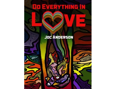 Livro Do Everything in Love de Joc Anderson (Inglês)