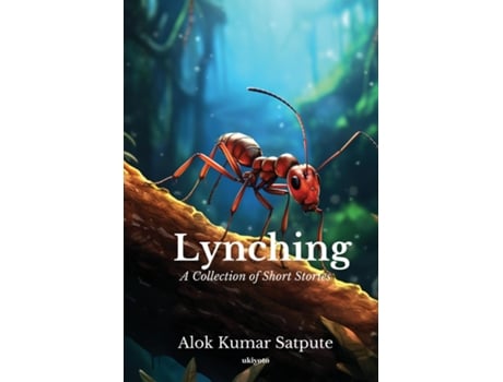 Livro Lynching de Alok Kumar Satpute (Inglês)