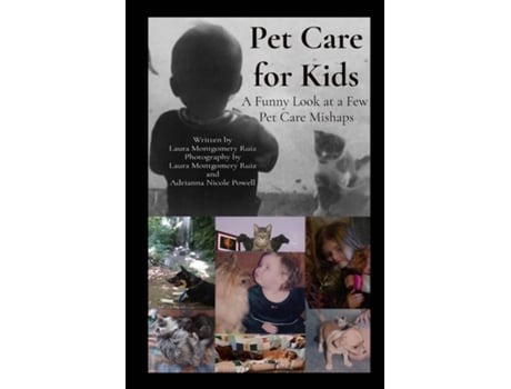 Livro Pet Care for Kids de Laura Montgomery Ruiz (Inglês)