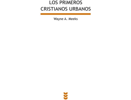 Livro Los Primeros Cristianos Urbanos de Wayne A. Meeks (Espanhol)