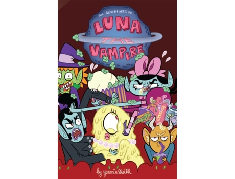 Livro luna the vampire: pickled zits de yasmin sheikh (inglês)