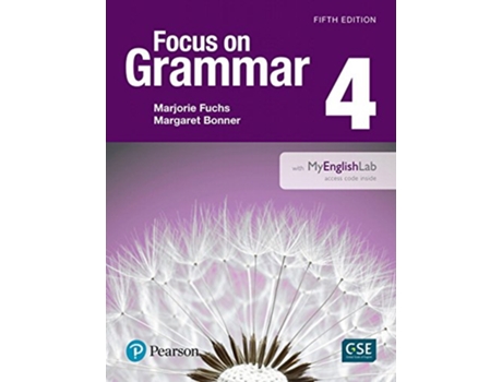 Livro NEW EDITION FOCUS ON GRAMMAR 4 WITH MYEN de Marjorie Fuchs (Inglês)