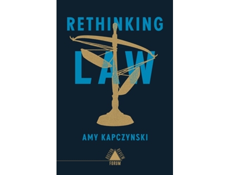 Livro Rethinking Law De Amy Kapczynski Et Al (inglês)