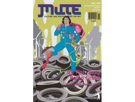 Livro Mute Magazine - Vol 2 #5, It's Not Easy Being Green de Mute ( Inglês )