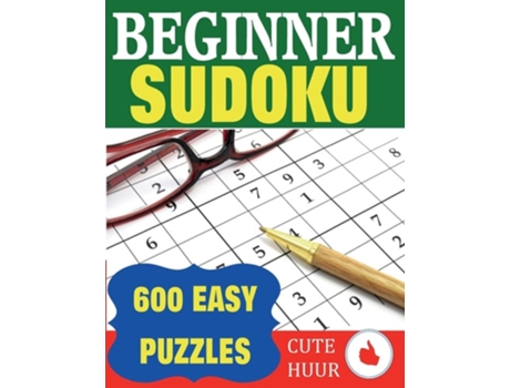 Livro Beginner Sudoku 600 Easy Puzzles De Cute Huur (inglês)