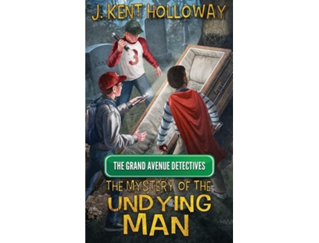 Livro The Mystery Of The Undying Man De Kent Holloway (inglês - Capa Dura)